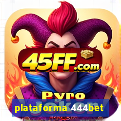 plataforma 444bet
